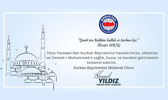 MEMUR-SEN İl Başkanı Hamdi Yıldız Kurban Bayramını Kutladı