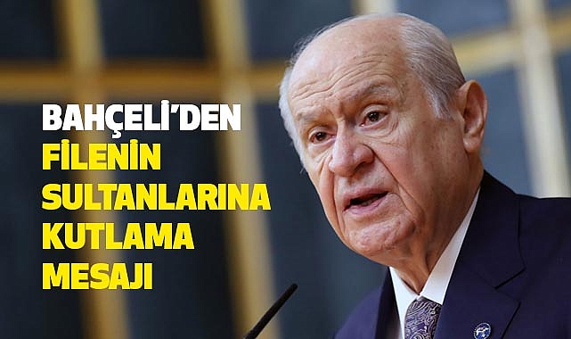 Bahçeli, Filenin Sultanlarına Başarılar Diledi!