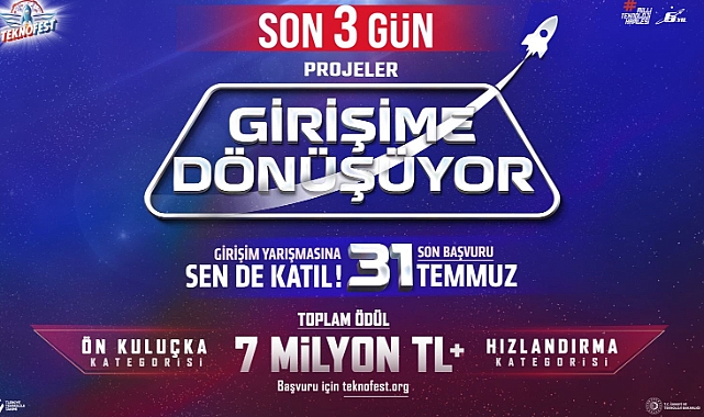 TEKNOFEST Girişim Yarışması Başvurusu için Son 3 Gün