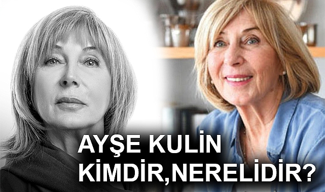Ayşe Kulin Kimdir?