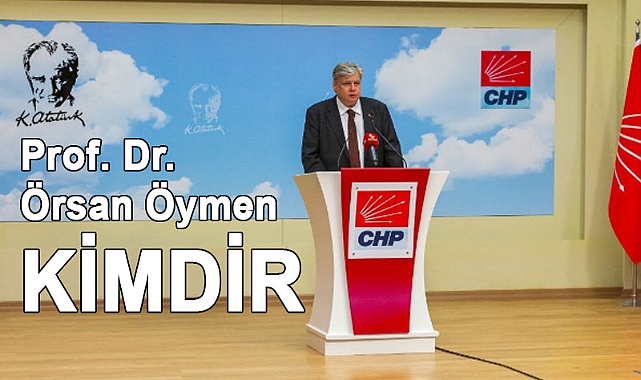 Prof. Dr. Örsan Öymen Kimdir, Aday mı?