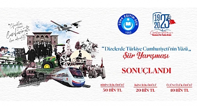 "Dizelerde Türkiye Cumhuriyeti'nin Yüzü" Şiir Yarışması'nın Sonuçları Açıklandı