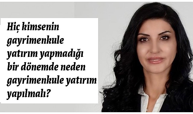 Nezaket Beyoğlu: Gayrimenkule Yatırım Kararı Karmaşık Bir Konu