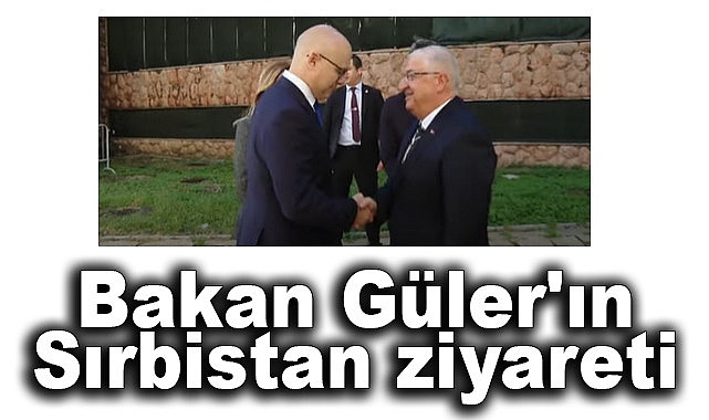 Yaşar Güler, Sırbistan Savunma Bakanı Milos Vuçeviç ile Bir Araya Geldi