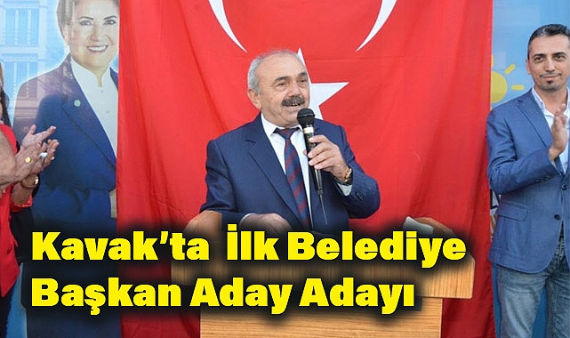 Ahmet İçli, Kavak Belediye Başkanlığı İçin Aday Adayı Oldu