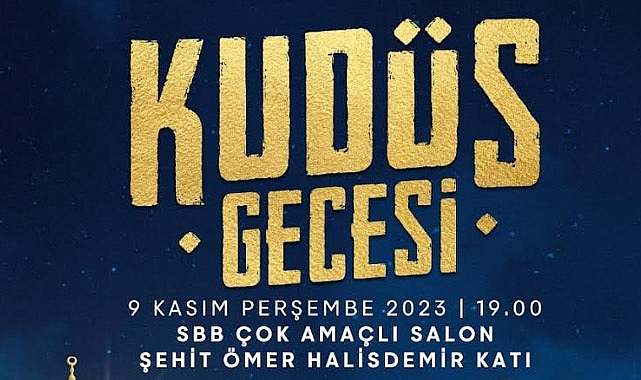 Kudüs Gecesi Programına Davet