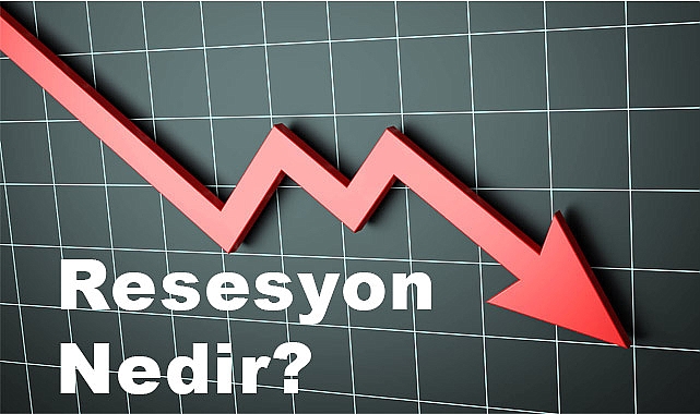 Resesyon Nedir?