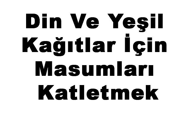 Savaş Yılmaz'dan Çarpıcı Makale: Coğrafya ve İnanışların Yaşam Üzerindeki Etkisi