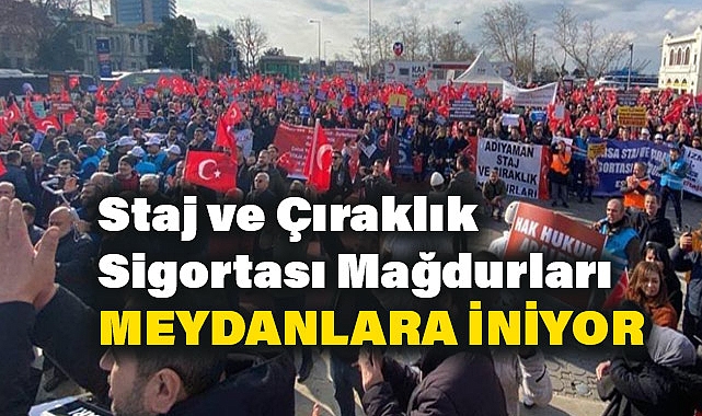 Staj ve Çırak Mağdurları Meydanlara İniyor