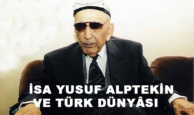 M. Halistin Kukul’dan Yusuf Alptekin ve Türk Dünyası Vurgusu