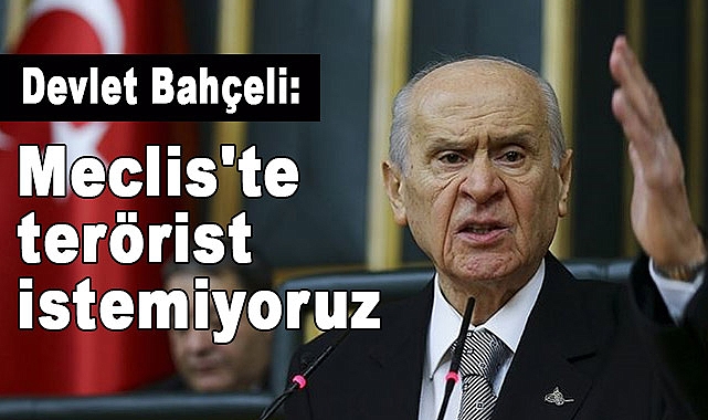 MHP Genel Başkanı Devlet Bahçeli, TBMM Grup Toplantısında Konuştu
