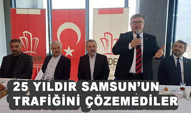 Adem Güney, '25 Yıldır Samsun'un Trafik Sorununu Çözemediler!'