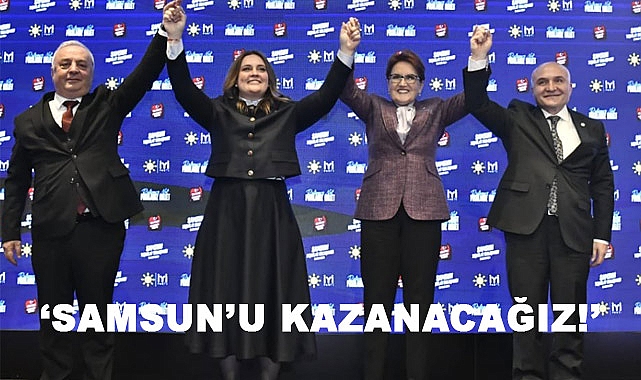 Meral Akşener Samsun'da Ne Söyledi?