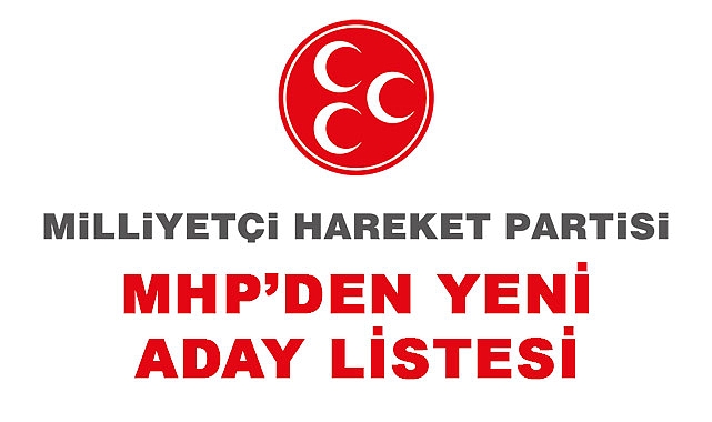 MHP'den 31 Mart 2024 Mahalli İdareler Seçimleri İçin Aday Listesi Açıklaması