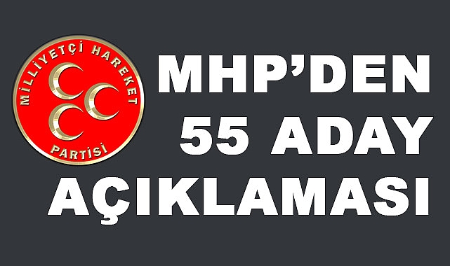 MHP'den Aday Açıklaması