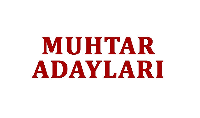 Muhtar Adayları Çalışmaya Başladı