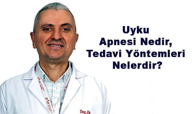 Uyku Apnesi Nedir, Tedavi Yöntemleri Nelerdir?