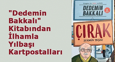 "Dedemin Bakkalı" Kitabından İlhamla Yılbaşı Kartpostalları