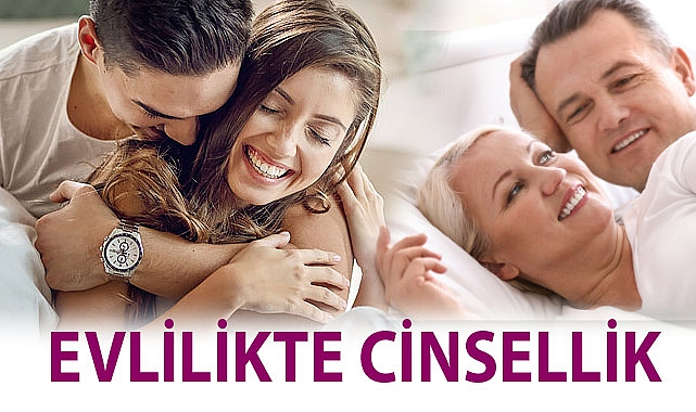 Evlilikte Cinsellik Nedir?