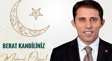 Gelecek Partisi Samsun Büyükşehir Belediye Başkan Adayı Yeşilyurt'tan Berat Kandili Mesajı