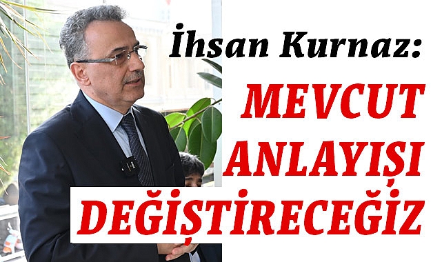 İhsan Kurnaz: İlkadım’ın artık kaybedecek bir dakikası bile yok