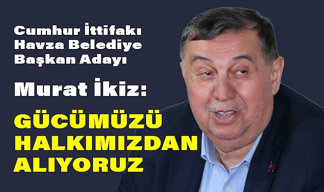 Murat İkiz; Büyük Bir Zafere İmza Atacağız!