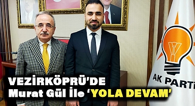 Vezirköprü'de AK Parti Belediye Başkan Adayı Murat Gül'ün Adaylığına İlişkin Yasal Engel Kalktı