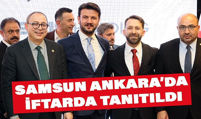 ASFED ve ASİYAD'dan Ankara'da Muhteşem Samsunlular Programı