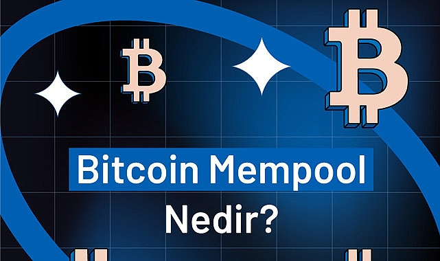 Bitcoin Mempool Nedir?