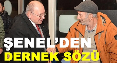 CHP'li Şenel'den dernek binası sözü