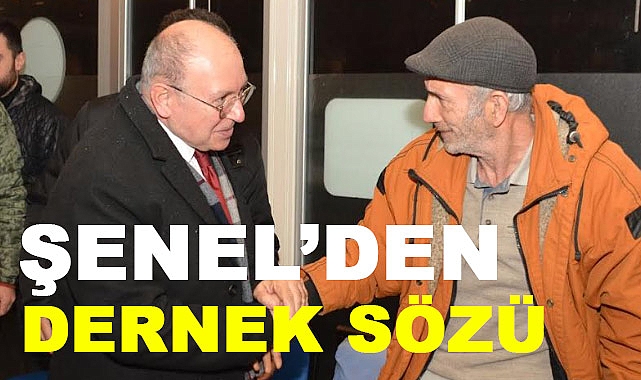 CHP'li Şenel'den dernek binası sözü