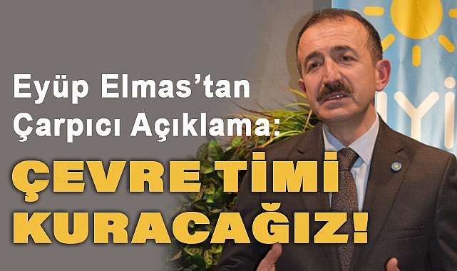 Eyüp Elmas’tan Çarpıcı Açıklama: Hava kirliliğine son verecek adımlar için hazır mısınız?