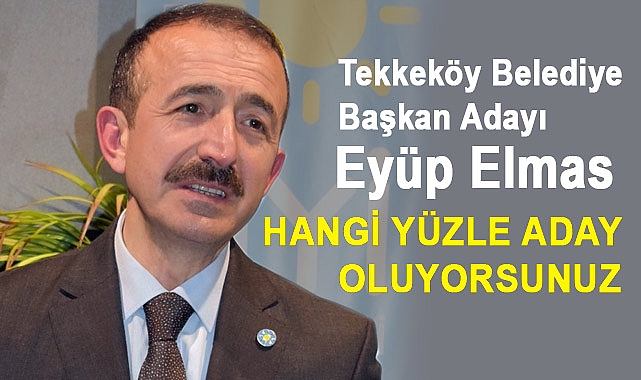 Eyüp Elmas'tan Sert Eleştiri: Hangi Yüzle Aday Oluyorsunuz?