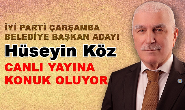 Hüseyin Köz; Çarşamba'nın Geleceği için Önemli Açıklamalarda Bulunuyor