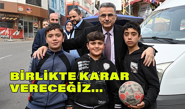 İhsan Kurnaz; Birlikte Karar Vereceğiz, Birlikte Uygulayacağız