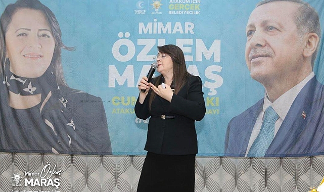 Özlem Maraş; Atakum’u Birliktelik Tecrübesiyle Yönetebilmeliyiz!