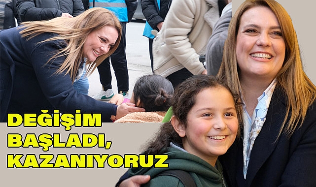 TÜFEKCİ: DEĞİŞİM BAŞLADI, KAZANIYORUZ