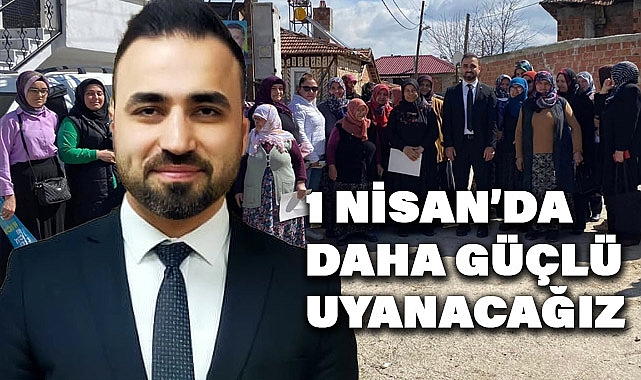 Vezirköprü Belediye Başkan Adayı Murat Gül, Bir Nisan'da Daha Güçlü Uyanacağız