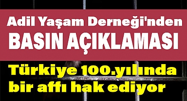 Adil Yaşam Derneği'nden Türkiye'nin Cezaevi ve Yargı Sistemine Eleştiri