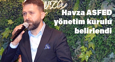 Ankara Samsun Federasyonu Havza İlçe Başkanlığı Yönetim Kurulu Belirlendi