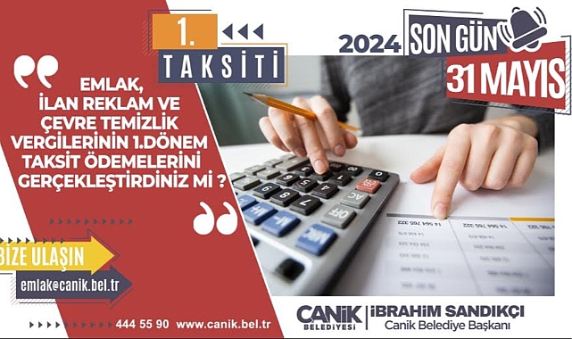 Canik'te Vergi Ödeme Dönemi Başladı: Son Gün 31 Mayıs