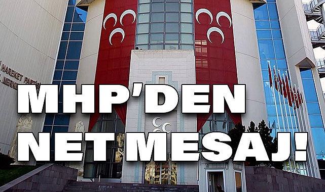MHP'den Yerel Seçim Sonuçlarına Dair Net Mesaj!
