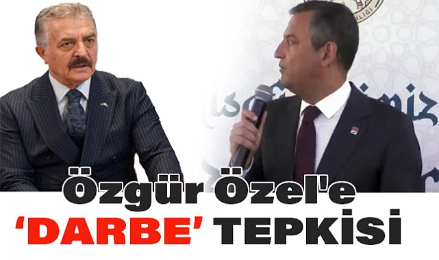 MHP'li Büyükataman'dan Özgür Özel'e 'Darbe' Tepkisi