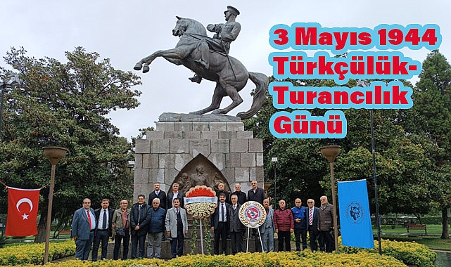 3 Mayıs 1944 Türkçülük-Turancılık Günü 80. Yılında Samsun'da Anıldı