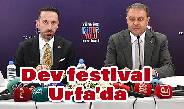 Dev Festival Urfa’da: Kültür Yolu Festivali Sürprizlerle Dolu