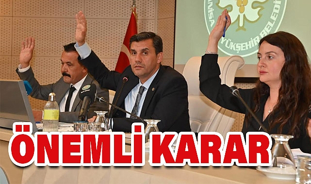 Manisa Büyükşehir Belediyesi'nden Önemli Kararlar