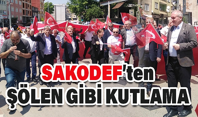 SAKODEF'tan '19 Mayıs'a Özel' Şölen Gibi Kutlama