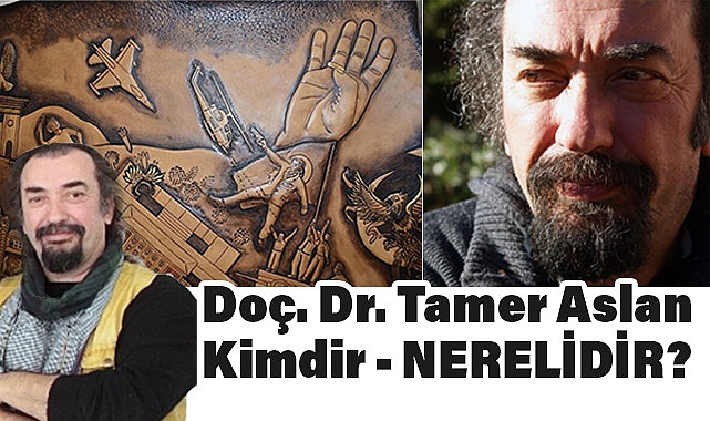 Doç. Dr. Tamer Aslan Kimdir?