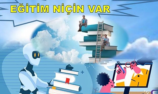 Eğitim Niçin Var?