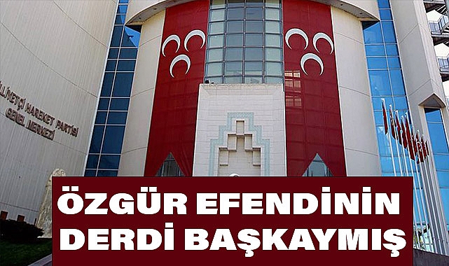 MHP'den Özgür Özel'e Sert Eleştiri